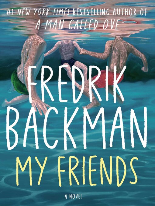 Title details for My Friends by Fredrik Backman - Wait list
